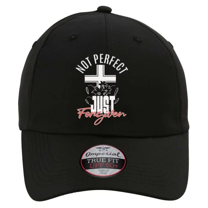 Not Perfect Just Forgiven Christian Wo Jesus Faith Cross The Original Performance Cap