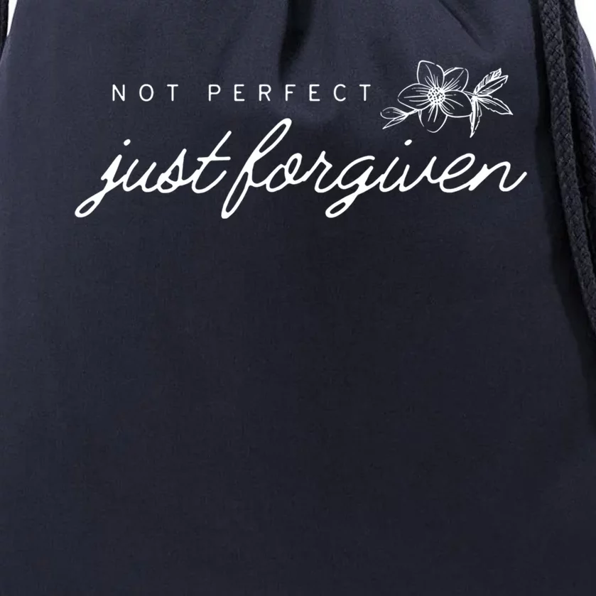 Not Perfect Just Forgiven Christian Team Jesus Easter Day Gift Drawstring Bag