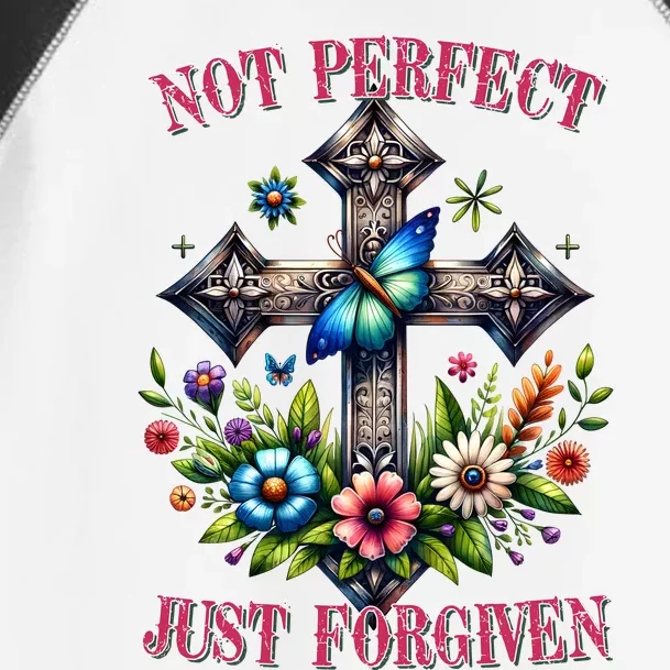 Not Perfect Just Forgiven Jesus Christ Toddler Fine Jersey T-Shirt