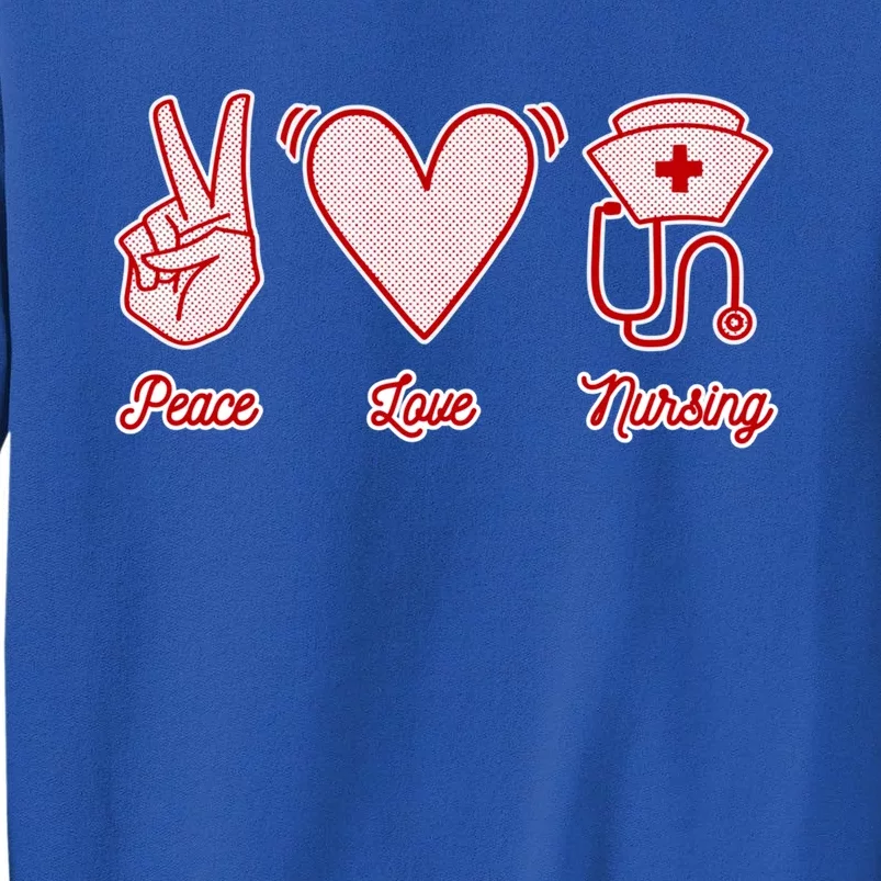 Nurse Peace Love Nursing Medicine Gift Sweatshirt