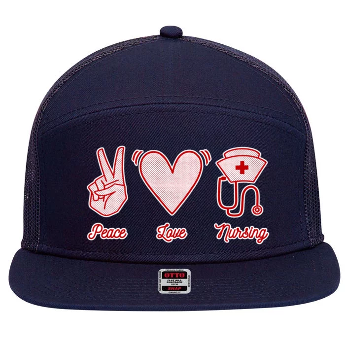 Nurse Peace Love Nursing Medicine Gift 7 Panel Mesh Trucker Snapback Hat