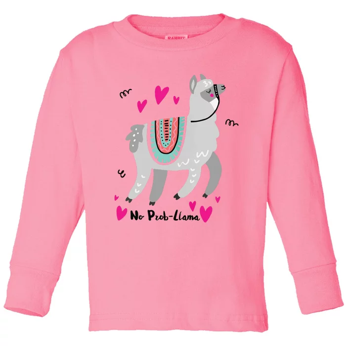 No Prob Llama Funny Llama Alpaca Lover Gift Toddler Long Sleeve Shirt