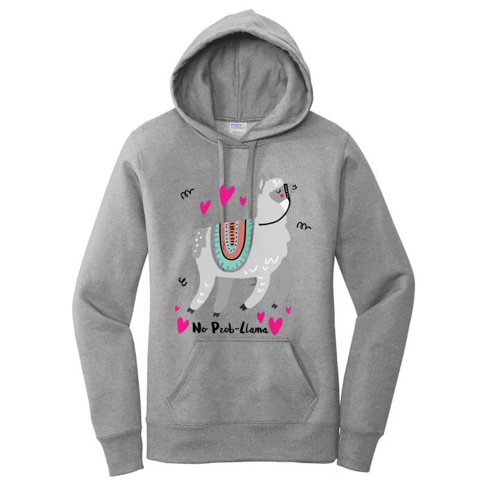 No Prob Llama Funny Llama Alpaca Lover Gift Women's Pullover Hoodie