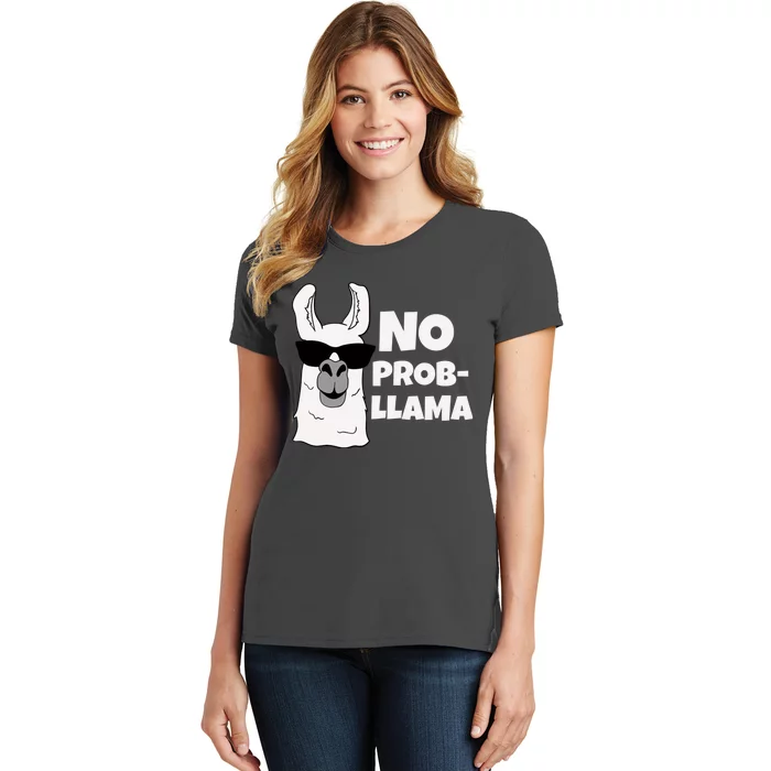 No Probllama Llama Problem Funny Women's T-Shirt