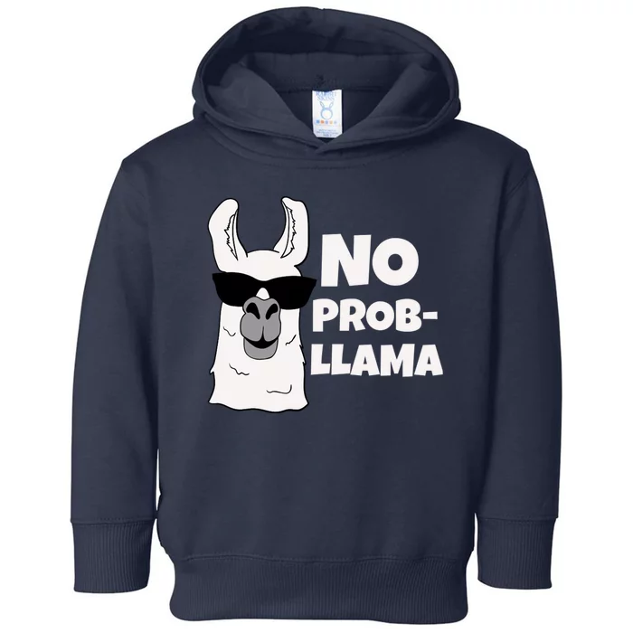 No Probllama Llama Problem Funny Toddler Hoodie