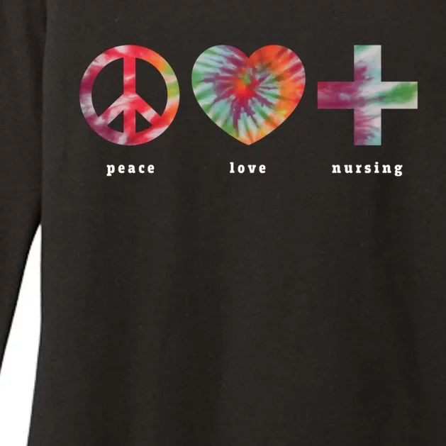 Nurse Peace Love Nursing Tie Dye Registered Nurse Cool Gift Womens CVC Long Sleeve Shirt