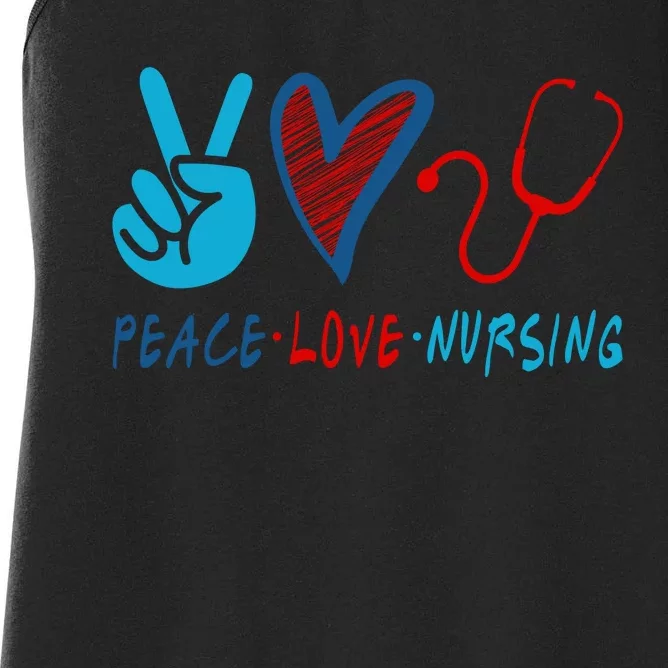 Nurse , Peace, Love, Nursing Women's Racerback Tank