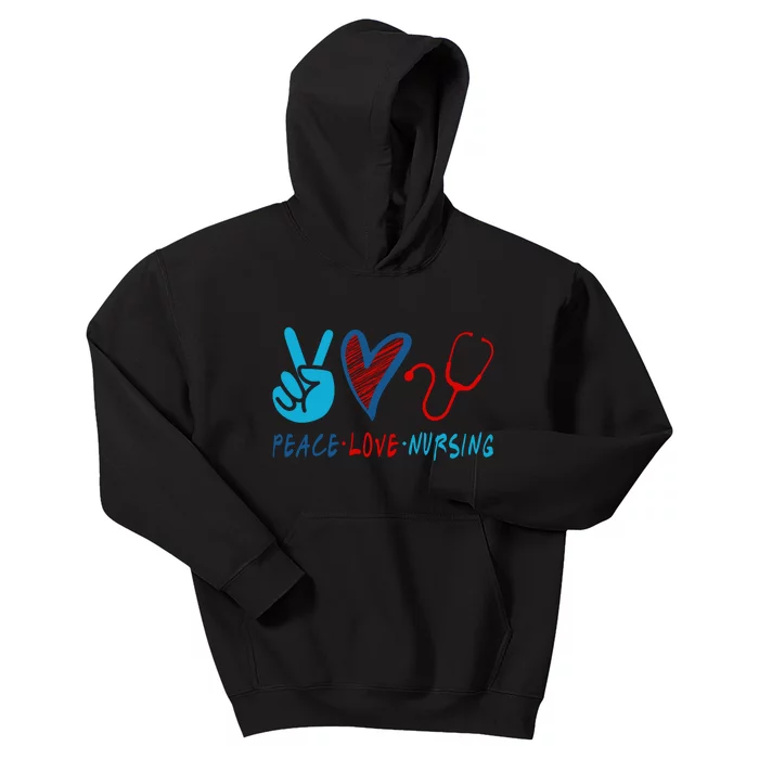 Nurse , Peace, Love, Nursing Kids Hoodie