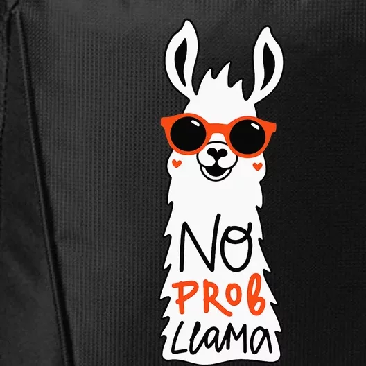 No Prob Llama Funny Quote Llamas Alpacas Lover Gift City Backpack