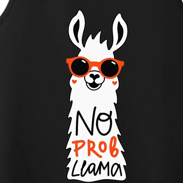 No Prob Llama Funny Quote Llamas Alpacas Lover Gift Performance Tank