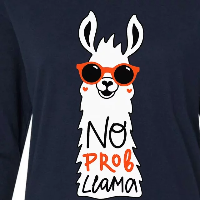 No Prob Llama Funny Quote Llamas Alpacas Lover Gift Womens Cotton Relaxed Long Sleeve T-Shirt