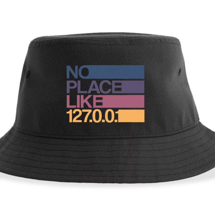 No Place Like 127.0.0.1 Localhost Geek Sustainable Bucket Hat