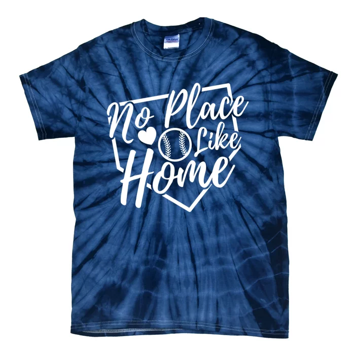 No Place Like Home Baseball Mom Life Game Day Cheer Mom Tie-Dye T-Shirt