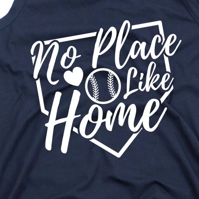 No Place Like Home Baseball Mom Life Game Day Cheer Mom Tank Top