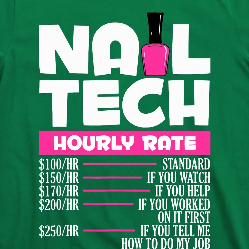 Nail Polish Manicurist Pedicurist Nail Artists Nail Tech T-Shirt