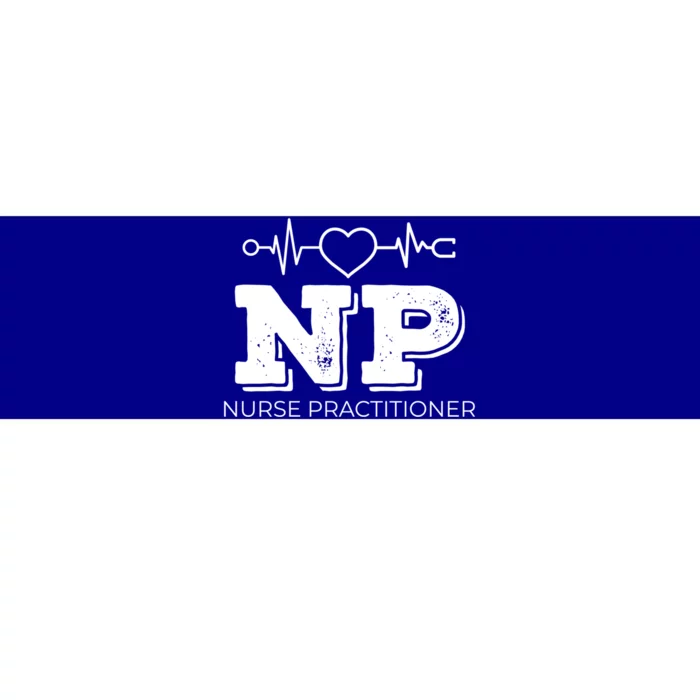 Nurse Practitioner Meaningful Gift Nurse Heartbeat Np Appreciation Great Gift Bumper Sticker