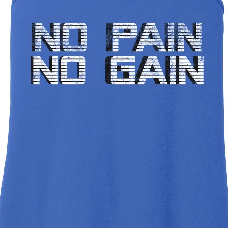 No Pain No Gain Workout Motivation Gift Gains Fitness Gift Ladies Essential Tank