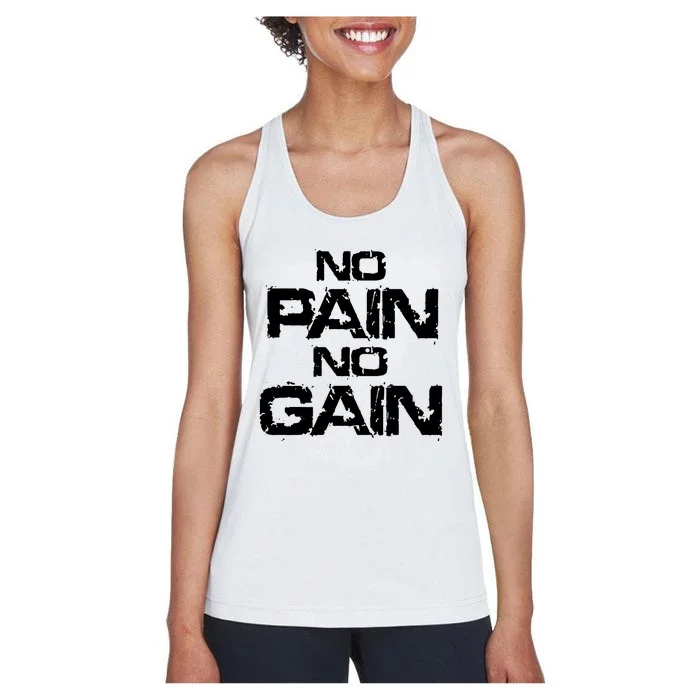 No Pain No Gain Women's Racerback Tank