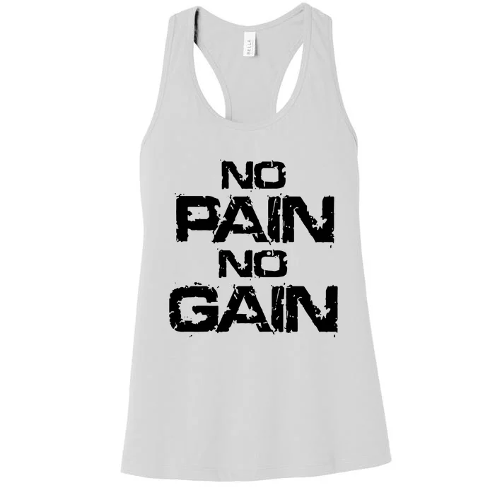 No Pain No Gain Women's Racerback Tank