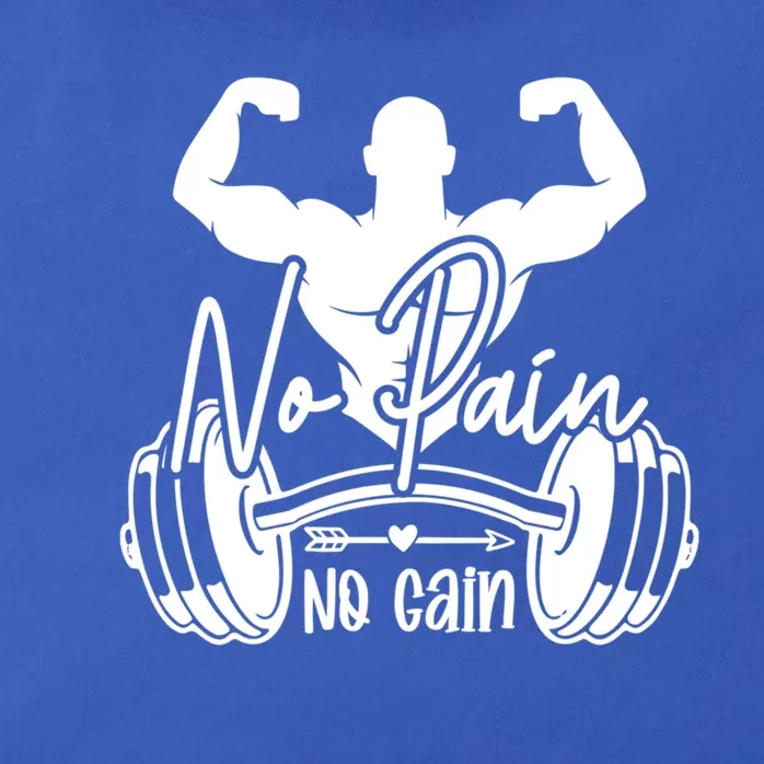 No Pain No Gain Meaningful Gift Gym Workout Motivational Gift Zip Tote Bag