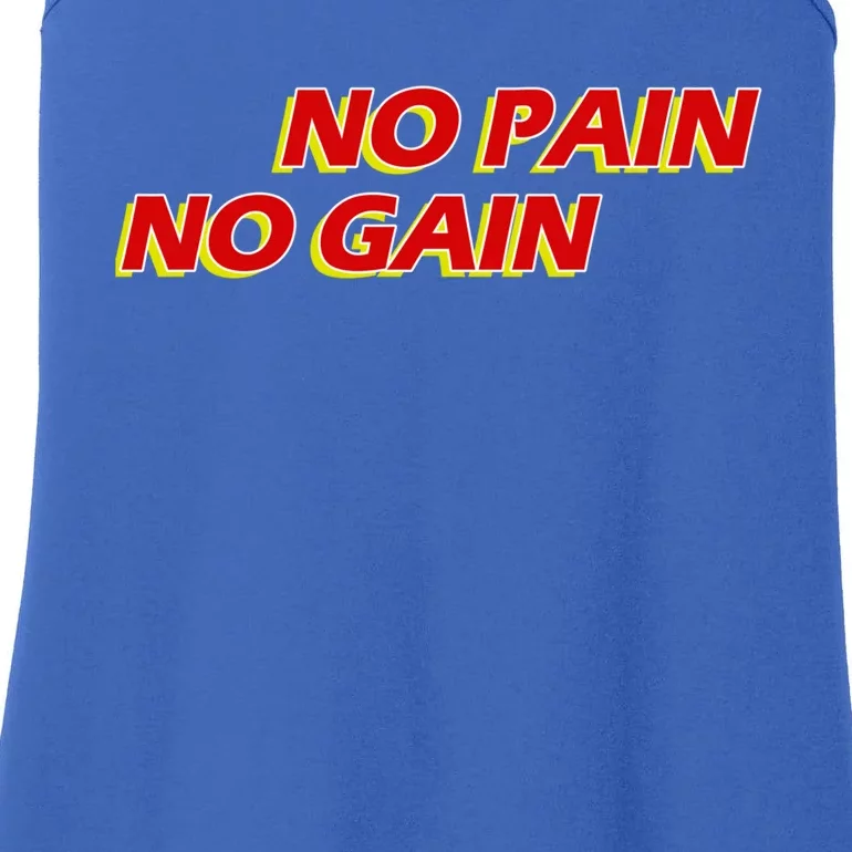 No Pain No Gain Gift Ladies Essential Tank