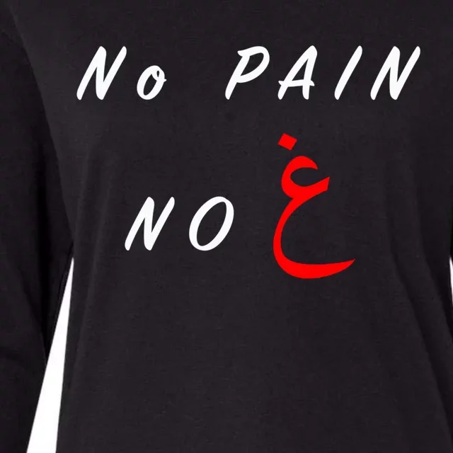 No Pain No Gain Arabic Gift Womens Cotton Relaxed Long Sleeve T-Shirt