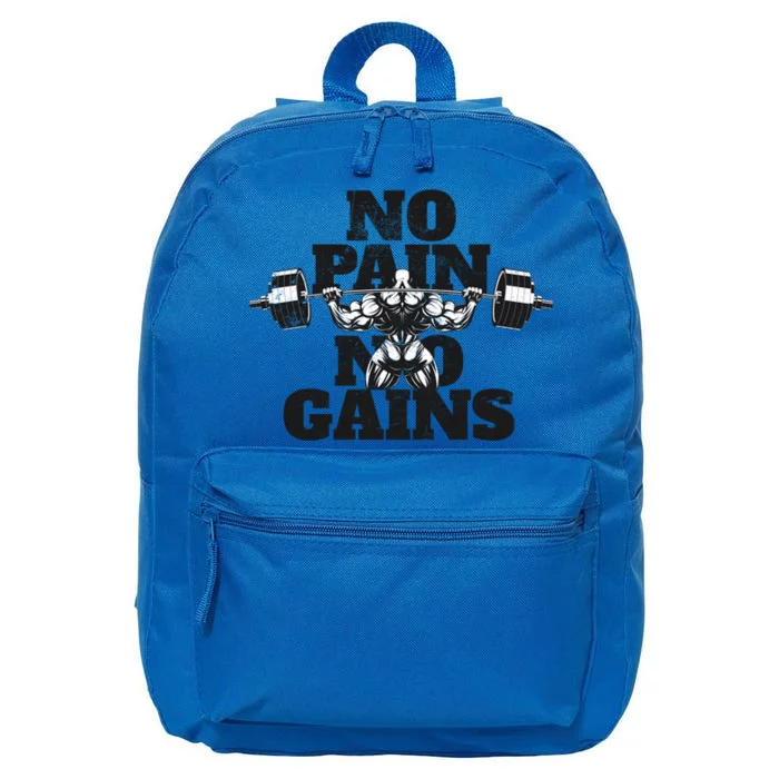 No Pain No Gains: Weightlifter Gym For Powerlifting Meaningful Gift 16 in Basic Backpack