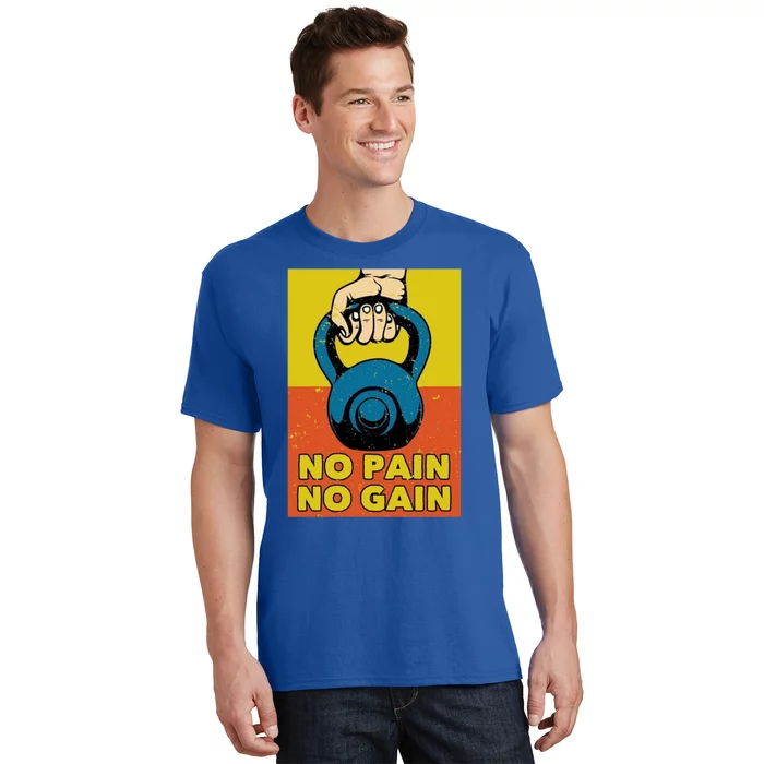 No Pain No Gain Meaningful Gift Never Stop Training Cute Gift T-Shirt