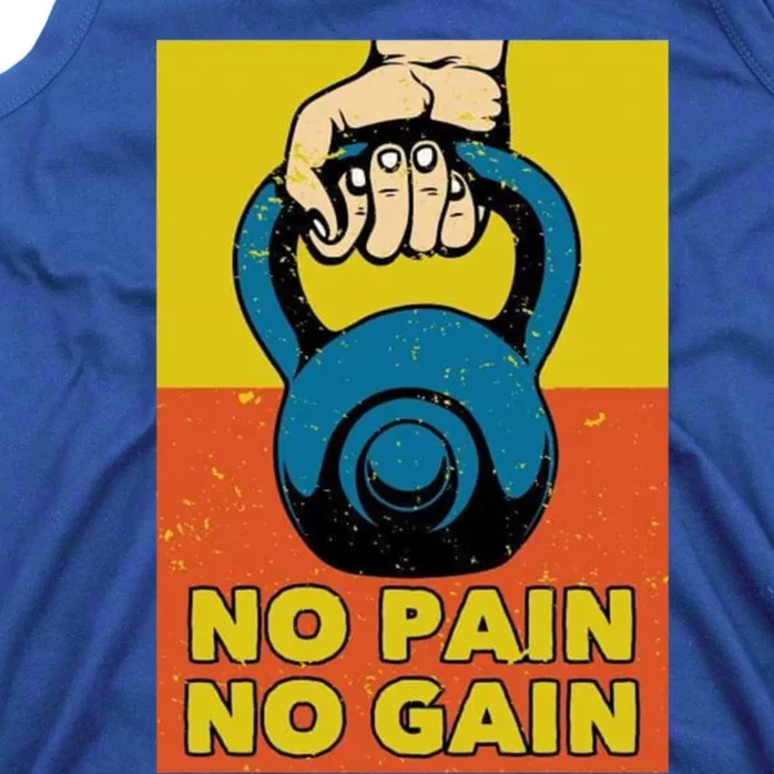 No Pain No Gain Meaningful Gift Never Stop Training Cute Gift Tank Top