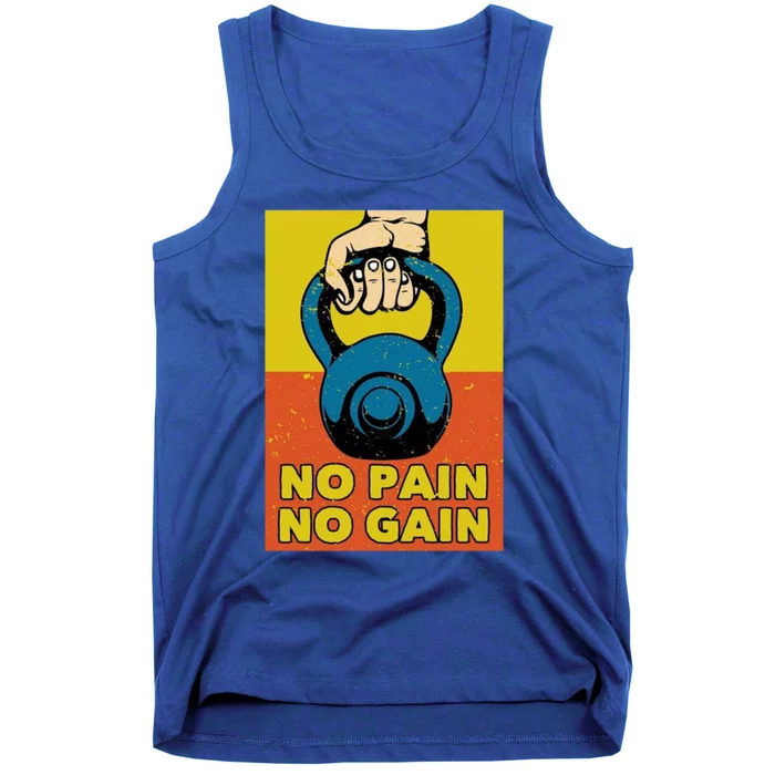 No Pain No Gain Meaningful Gift Never Stop Training Cute Gift Tank Top