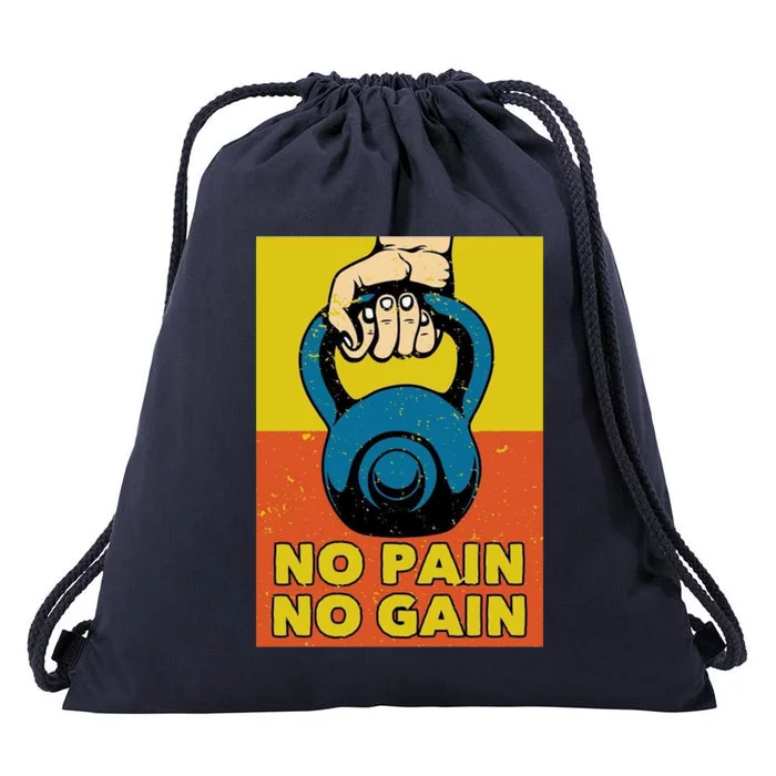 No Pain No Gain Meaningful Gift Never Stop Training Cute Gift Drawstring Bag