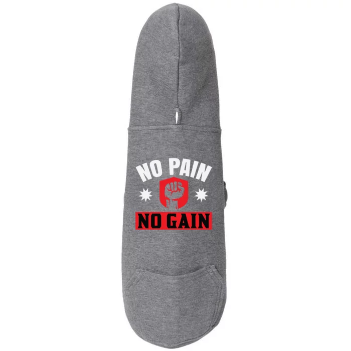 No Pain No Gain Gym Workout Exercise Gift Doggie 3-End Fleece Hoodie