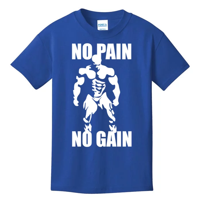 No Pain No Gain Fitness Gym Clothing Equipt Cute Gift Kids T-Shirt