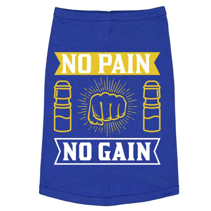 No Pain No Gain Gym Workout Exercise Great Gift Doggie Tank