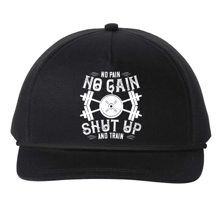 No Pain No Gain Shut Up And Train Gift Funny Gym Workout Cute Gift Snapback Five-Panel Rope Hat