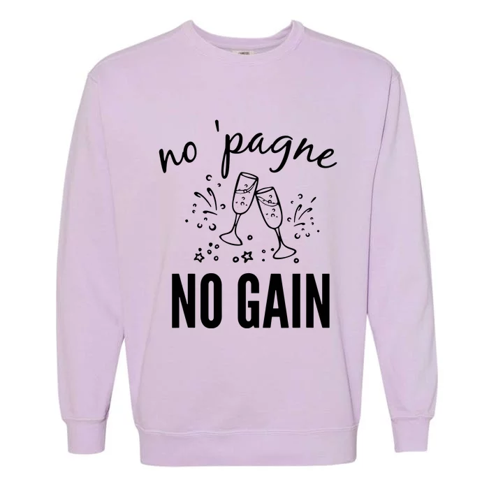 No Pagne No Gain Garment-Dyed Sweatshirt