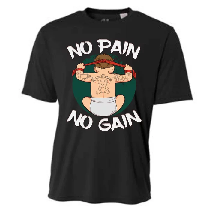 No Pain No Gain Tattoo Artist Funny Gift Cooling Performance Crew T-Shirt