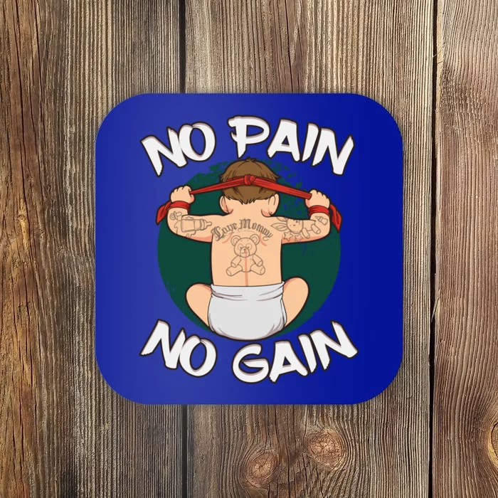 No Pain No Gain Tattoo Artist Funny Gift Coaster