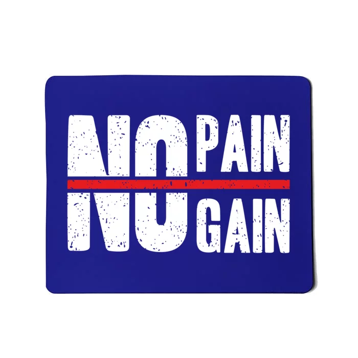 No Pain No Gain Typography Cool Gift Mousepad