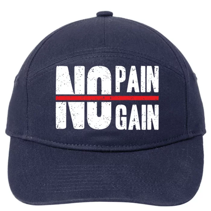 No Pain No Gain Typography Cool Gift 7-Panel Snapback Hat