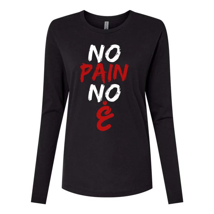 No Pain No Gain Funny Arabic Motivational Gym Gift Womens Cotton Relaxed Long Sleeve T-Shirt