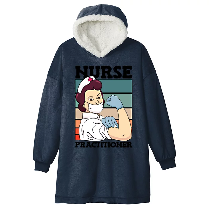 Nurse Practitioner Nursing Profession National Nurses Day Gift Hooded Wearable Blanket