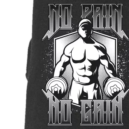 No Pain No Gain Doggie 3-End Fleece Hoodie