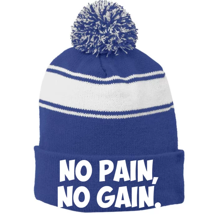 No Pain No Gain Cool Gift Stripe Pom Pom Beanie