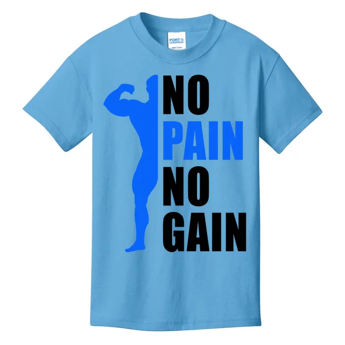 No Pain No Gain Gym Training Sports Fitness Muscle Build Great Gift Kids T-Shirt