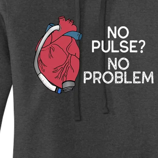 No Pulse No Problem Hm3 Lvad Heart Cvicu Centricular Assist Women's Pullover Hoodie