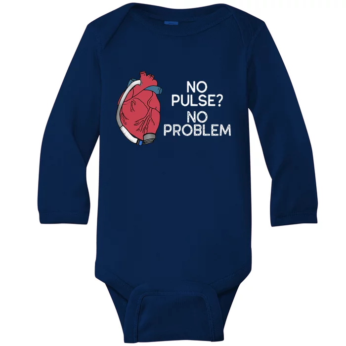 No Pulse No Problem Hm3 Lvad Heart Cvicu Centricular Assist Baby Long Sleeve Bodysuit