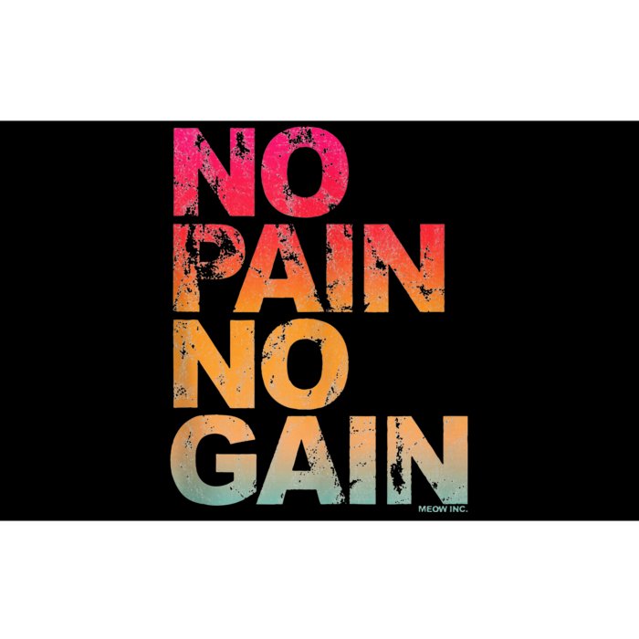 No Pain No Gain Motivation Workout Gym Bumper Sticker