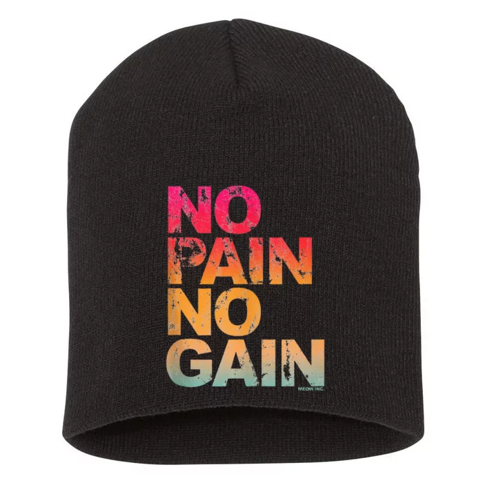 No Pain No Gain Motivation Workout Gym Short Acrylic Beanie