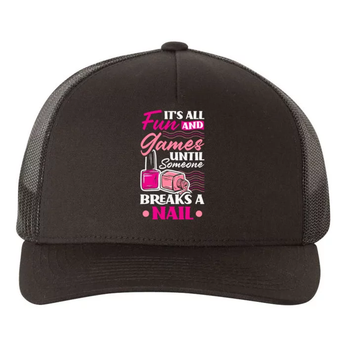 Nail Polish Nail Artists Manicurist For A Pedicurist Pun Yupoong Adult 5-Panel Trucker Hat